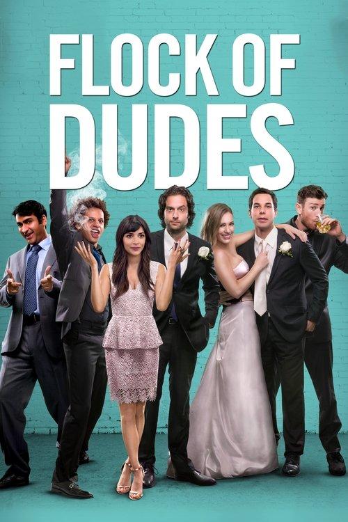 Flock of Dudes 2015 official movie poster