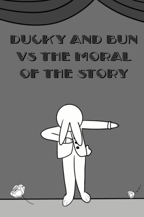 Ducky and Bun vs The Moral of the Story 2024 official movie poster