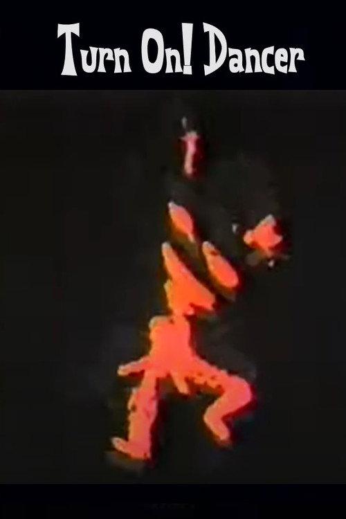 Turn On! Dancer 1969 official movie poster