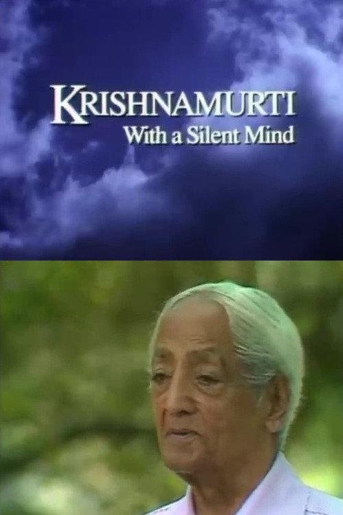 Krishnamurti: With a Silent Mind 1990 official movie poster