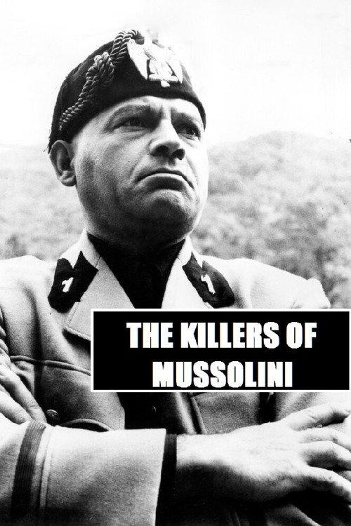 The Killers of Mussolini 1959 official movie poster