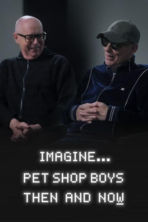 Imagine… Pet Shop Boys: Then and Now 2024 official movie poster