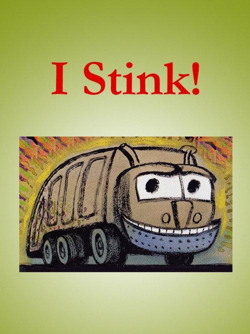 I Stink! 2009 official movie poster