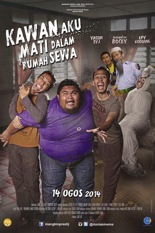Kawan Aku Mati Dalam Rumah Sewa 2014 official movie poster