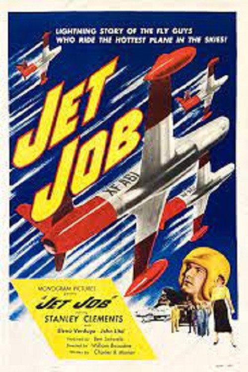 Jet Job 1952 official movie poster