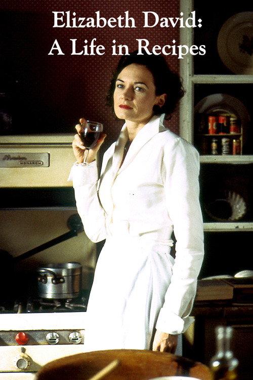 Elizabeth David: A Life in Recipes 2006 official movie poster