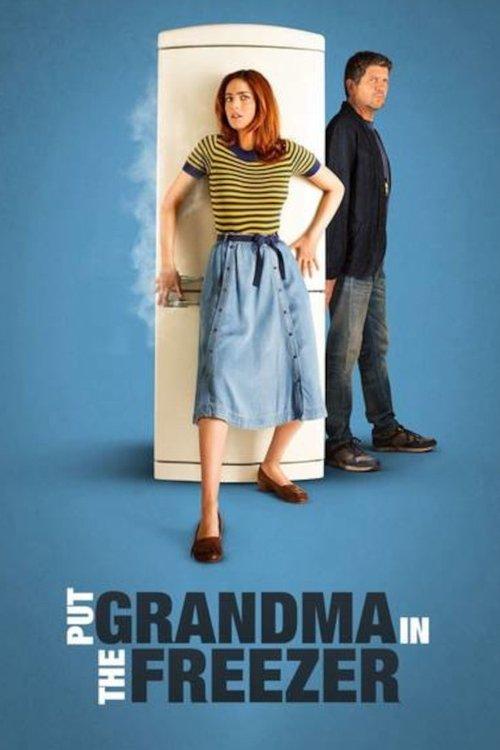 Put Grandma in the Freezer 2018 official movie poster