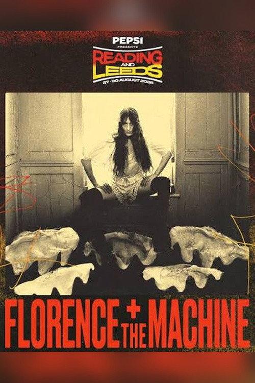 Florence + the Machine: Live at Reading and Leeds 2026 official movie poster