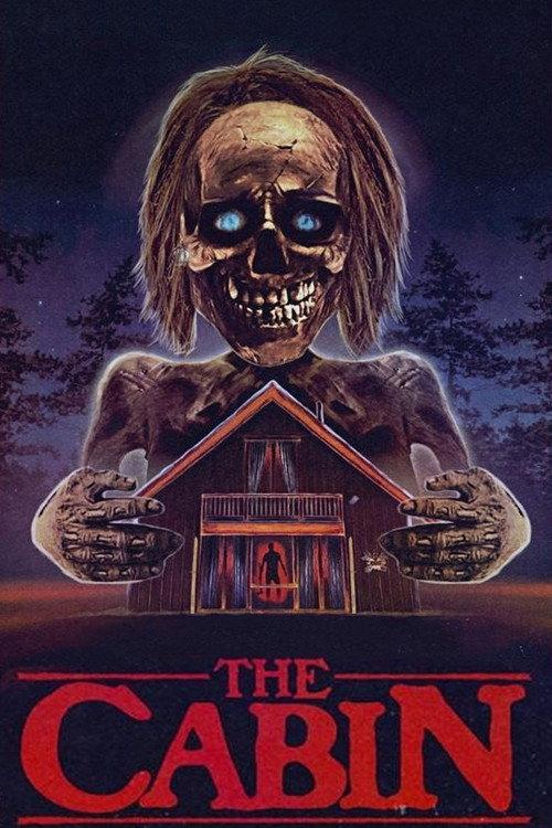The Cabin 2013 official movie poster