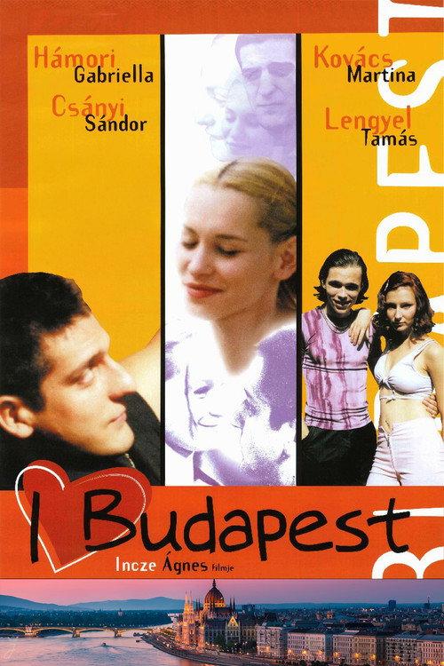 I Love Budapest 2001 official movie poster
