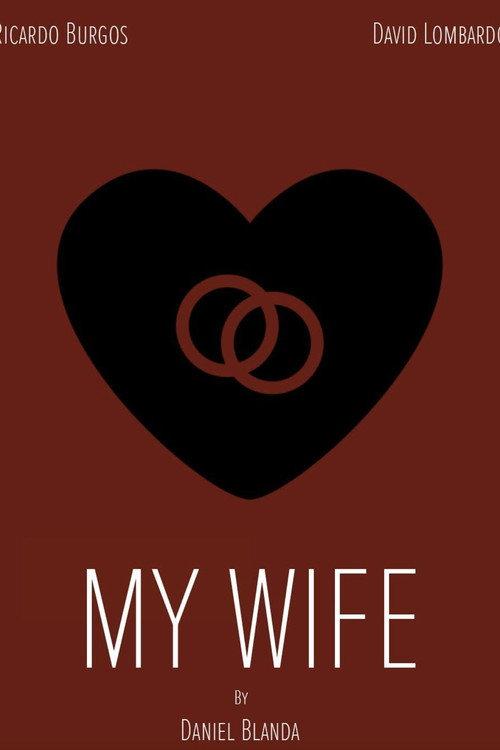 My Wife 2019 official movie poster