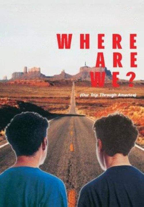 Where Are We? Our Trip Through America 1992 official movie poster