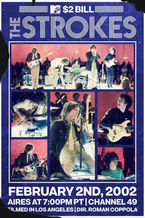 The Strokes: MTV $2 Bill Concert 2002 official movie poster