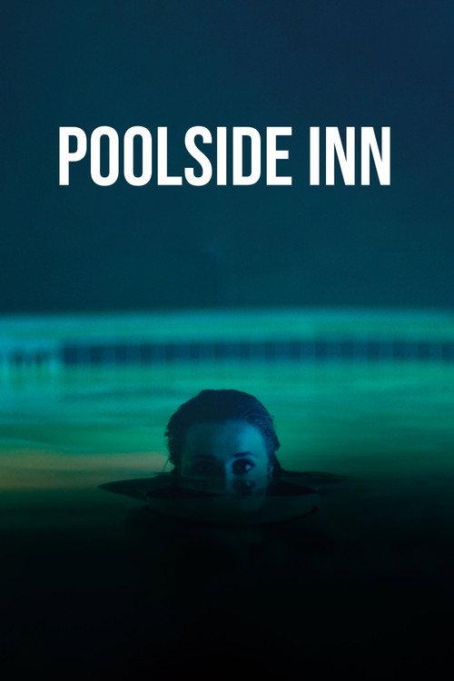 Poolside Inn 2023 official movie poster