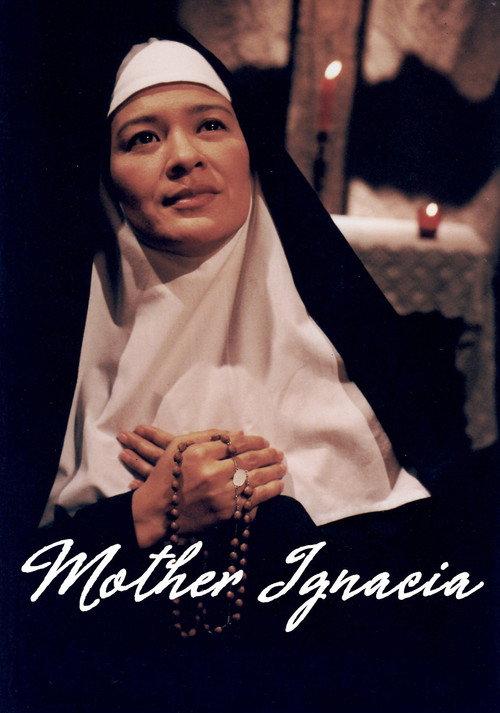 Mother Ignacia: Ang Uliran 1998 official movie poster