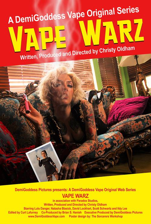 Vape Warz: The Movie 2017 official movie poster