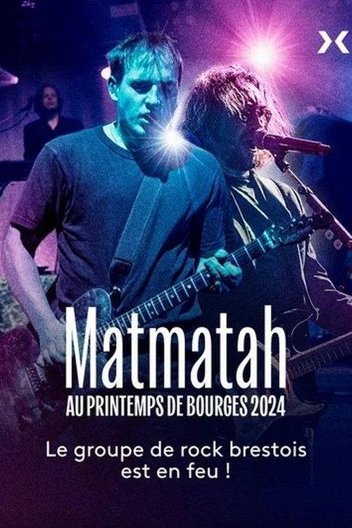 Matmatah au Printemps de Bourges 2024 2024 official movie poster