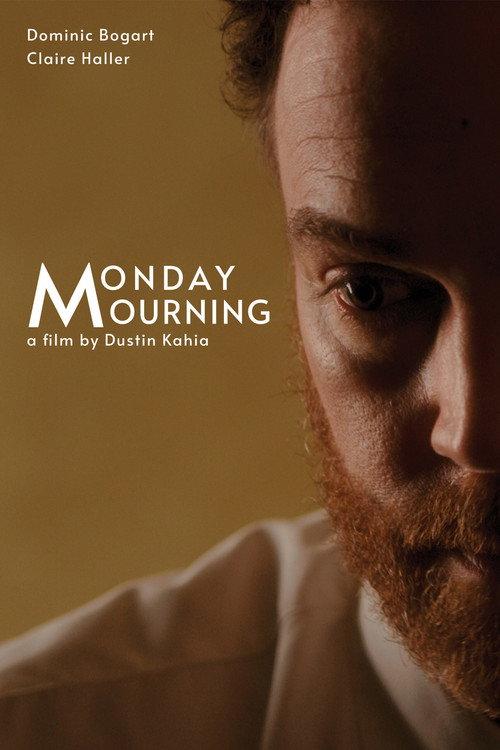 Monday Mourning 2022 official movie poster