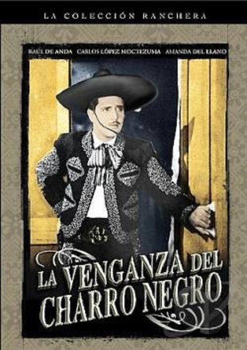 La venganza del Charro Negro 1942 official movie poster