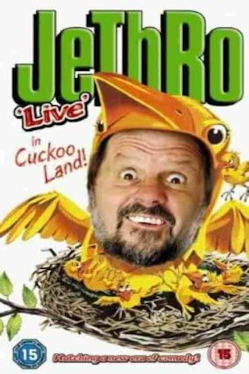 Jethro in Cuckoo Land 2005 official movie poster