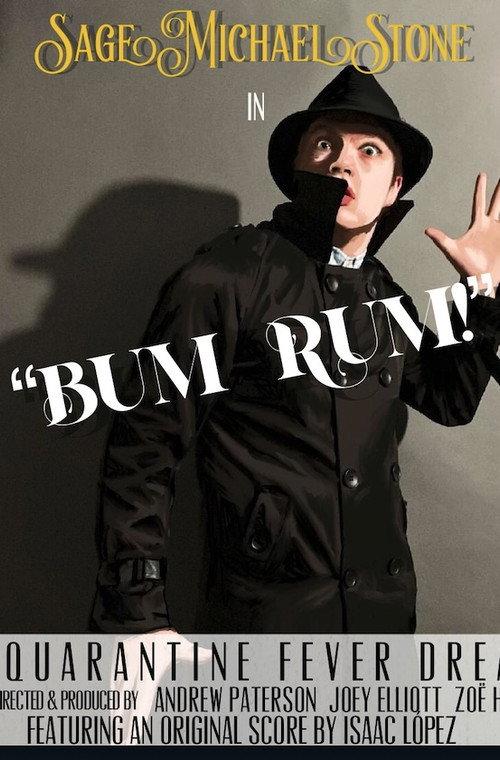 Bum Rum: A Quarantine Fever Dream official movie poster