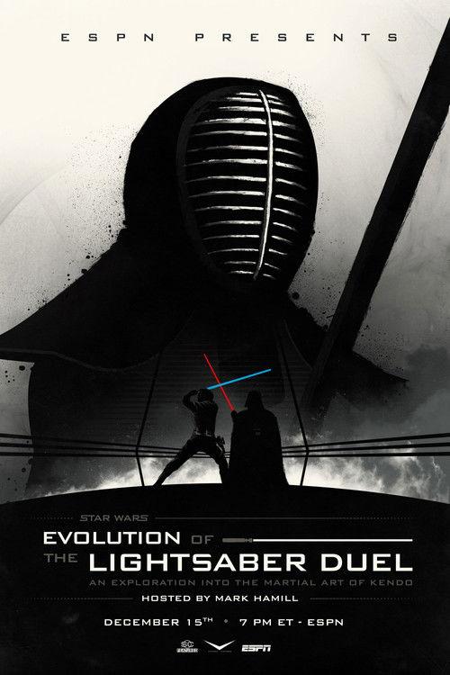Star Wars: Evolution of the Lightsaber Duel 2015 official movie poster