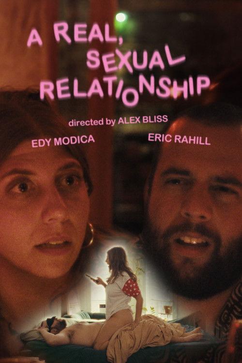 A Real, Sexual Relationship 2024 official movie poster