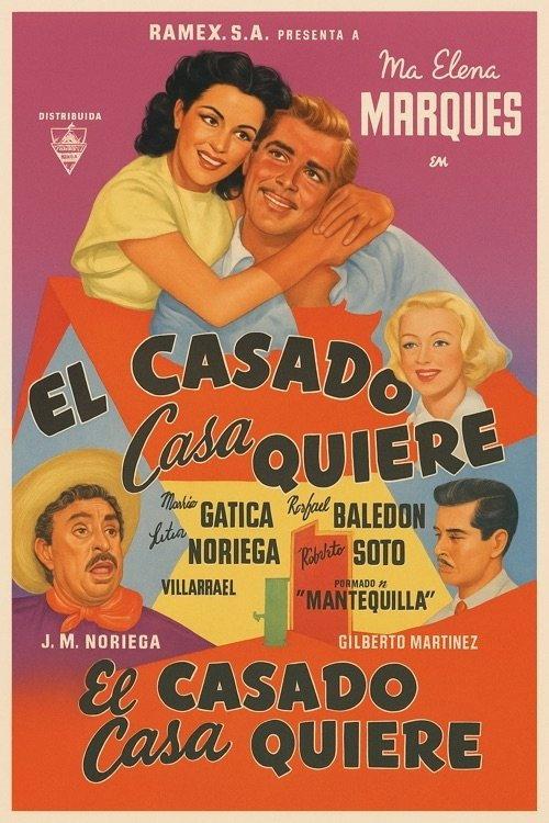 El casado casa quiere 1948 official movie poster