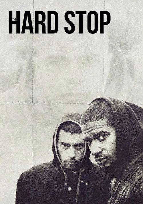 The Hard Stop 2016 official movie poster
