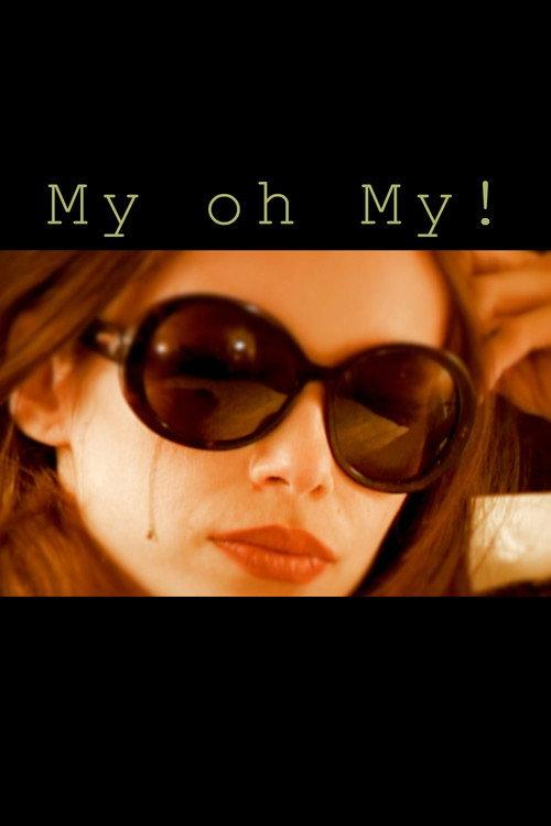 My oh My ! 2026 official movie poster