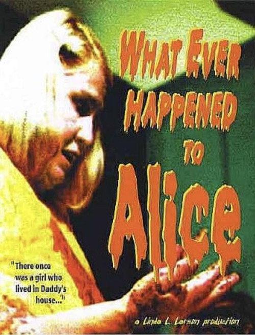 What Ever Happened to Alice? 2003 official movie poster