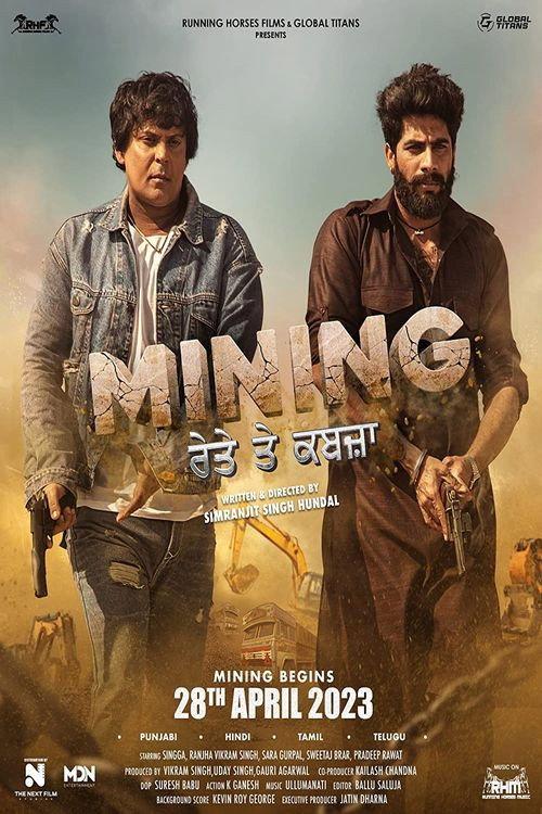 Mining - Reyte te Kabzaa 2023 official movie poster
