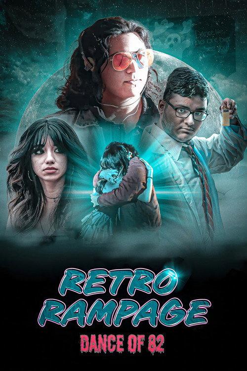 Retro Rampage: Dance Of '82 2025 official movie poster