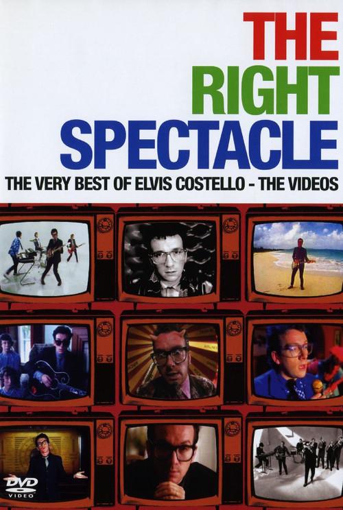Elvis Costello: The Right Spectacle - The Very Best of Elvis Costello 2005 official movie poster