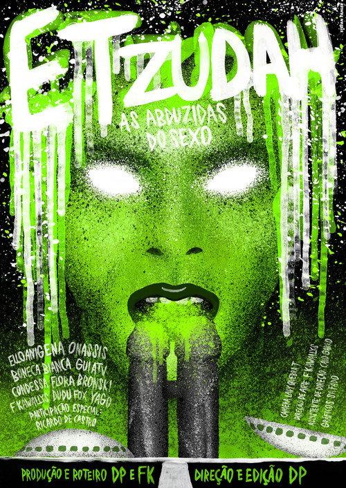 ETzudah: As Abduzidas do Sexo 2012 official movie poster