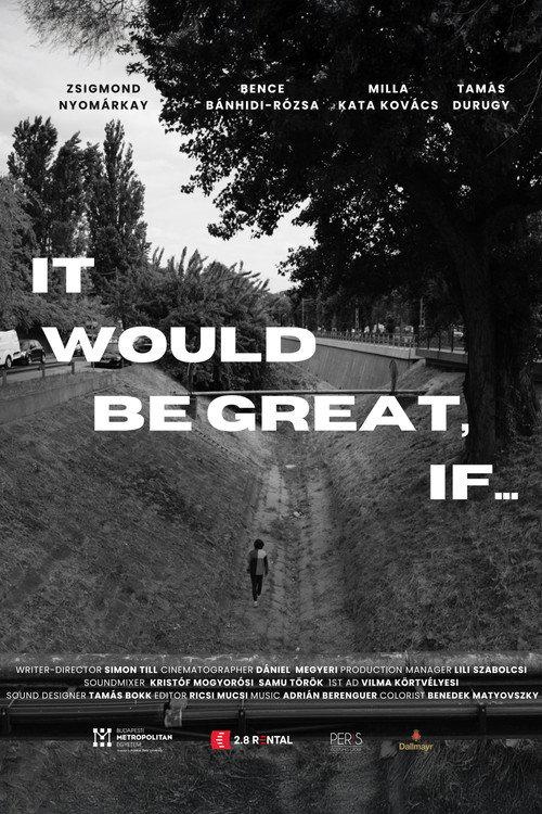 It would be great, if...  official movie poster