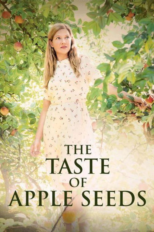 The Taste of Apple Seeds 2013 official movie poster
