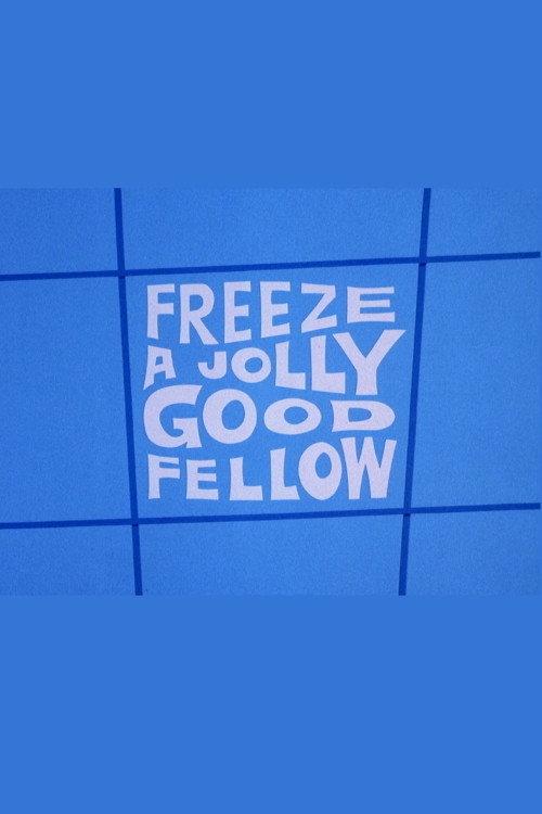 Freeze a Jolly Good Fellow 1973 official movie poster