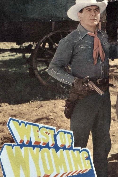 West of Wyoming 1950 official movie poster