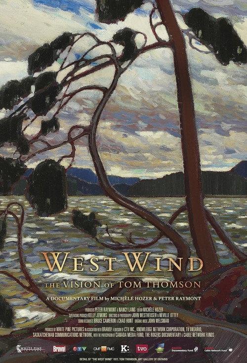 West Wind: The Vision Of Tom Thomson 2012 official movie poster