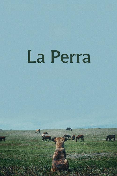La Perra 2026 official movie poster