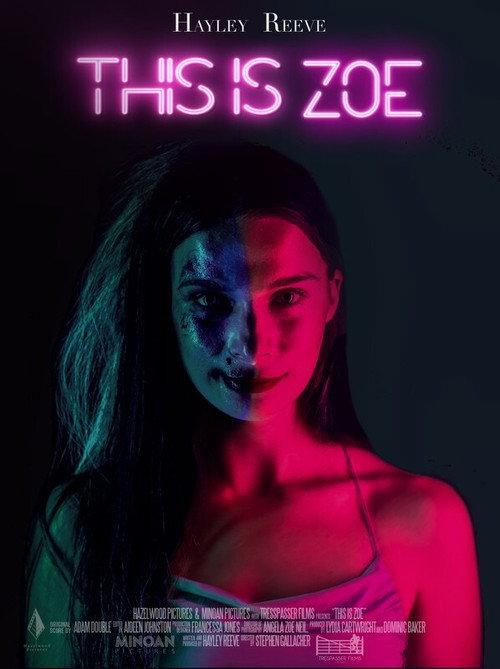 This Is Zoe 2022 official movie poster