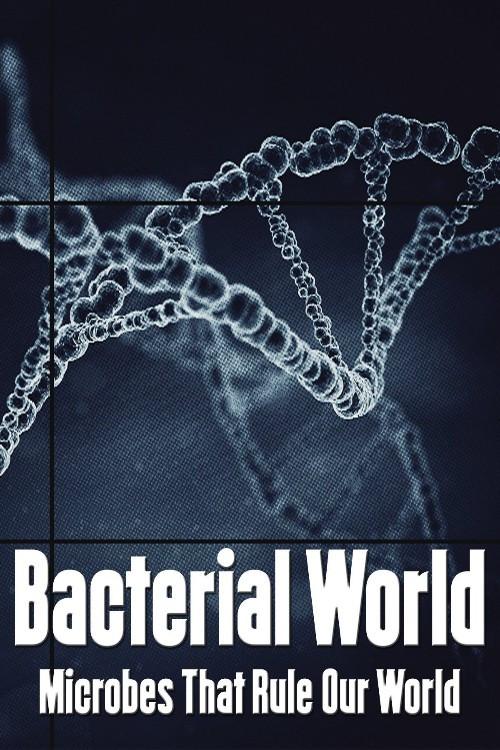 Bacterial World 2016 official movie poster