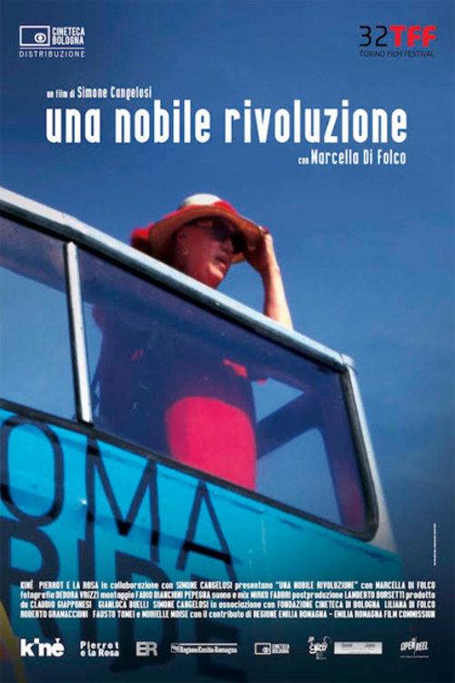 Una nobile rivoluzione 2014 official movie poster