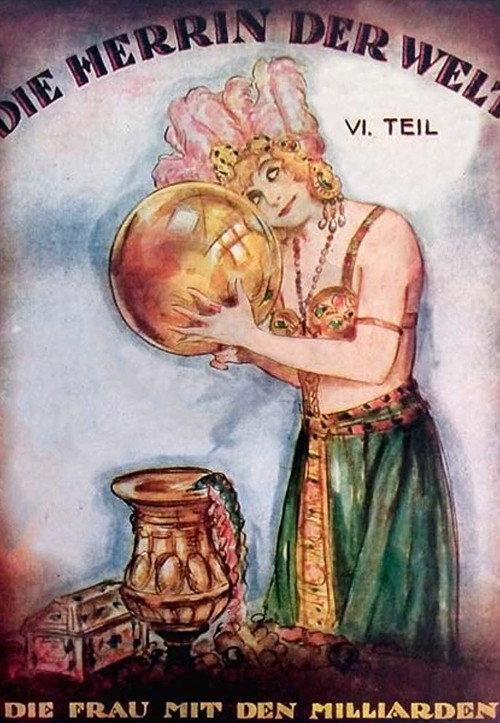 The mistress of the world, Part VI: The woman with the millionaires 1920 official movie poster