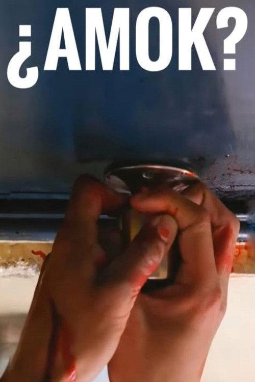 ¿Amok? 2016 official movie poster