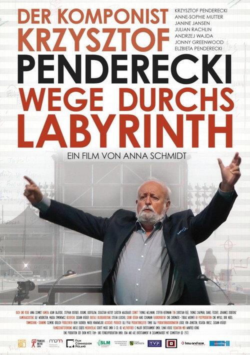Wege Durchs Labyrinth - Der Komponist Krzysztof Penderecki 2014 official movie poster