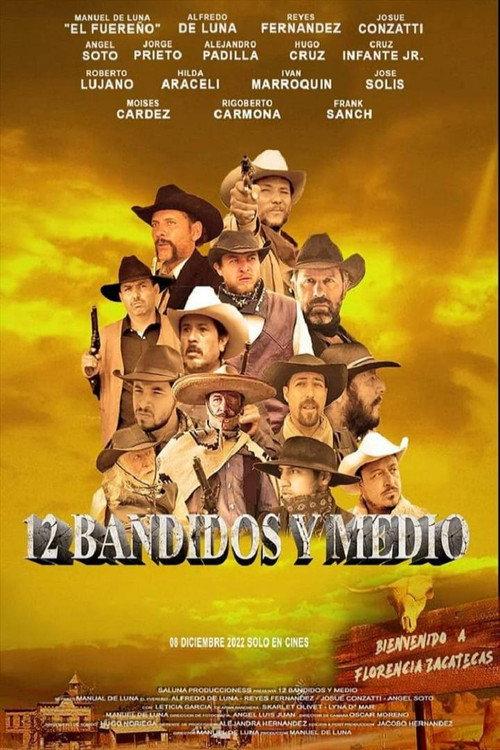 12 And A Half Bandits 2022 official movie poster