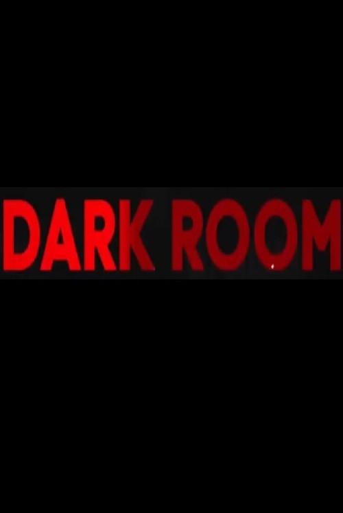 Dark Room 2019 official movie poster