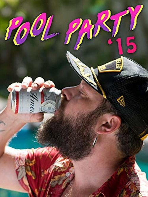 Pool Party '15 2020 official movie poster